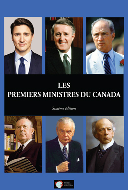 Les Premiers Ministres du Canada 6e éd